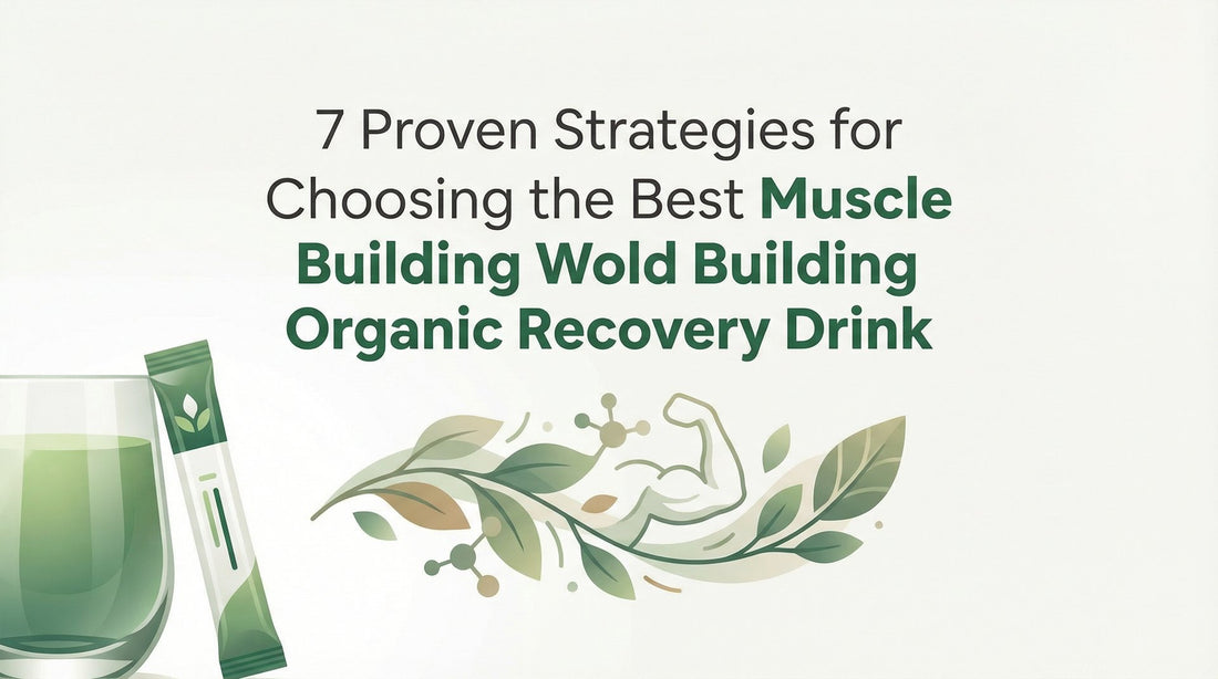 Cover graphic for a guide to choosing the best muscle-building organic recovery drink