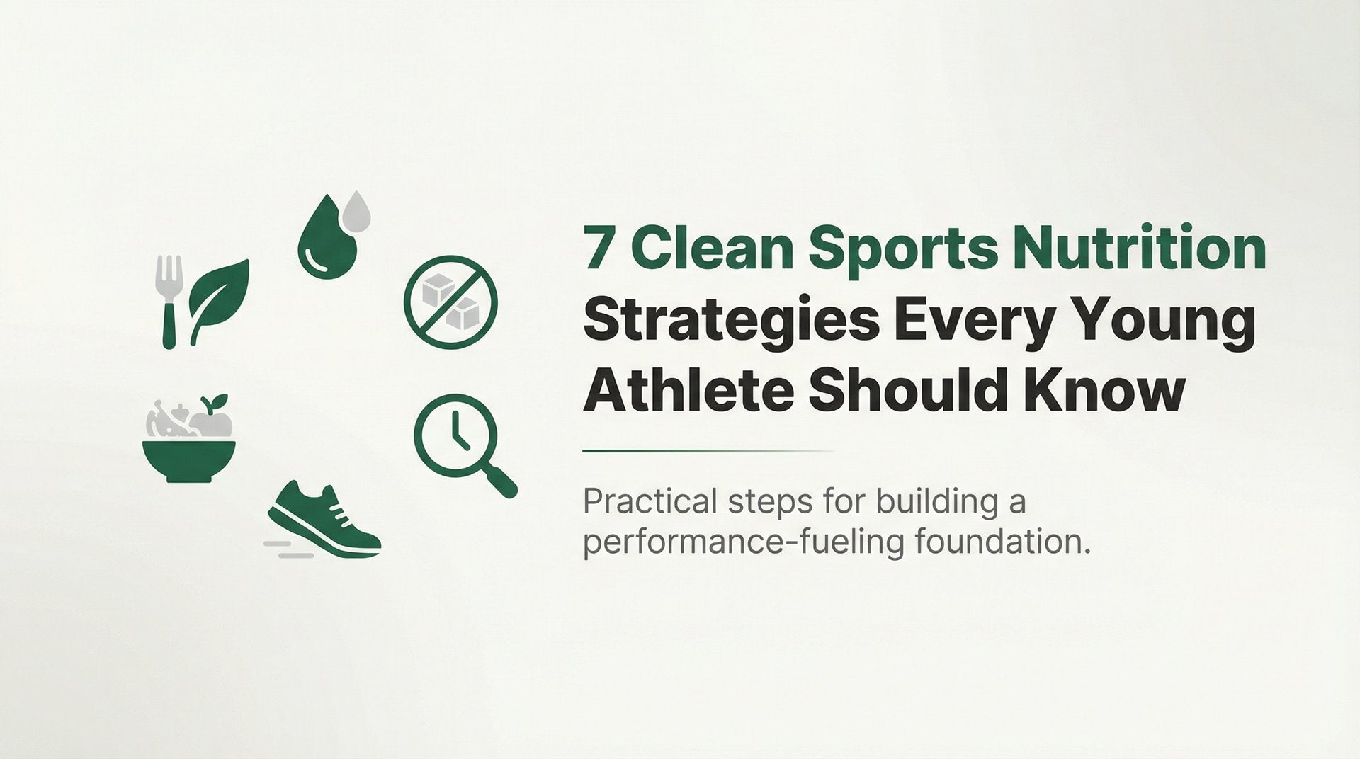 Cover graphic for a guide on clean sports-nutrition strategies for young athletes